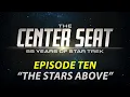 Download Lagu The Stars Above - The Center Seat Star Trek Documentary (FULL EPISODE TEN)