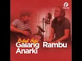 Galang Rambu Anarki
