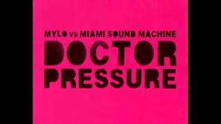 mylo vs miami sound machine doctor pressure