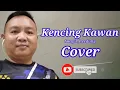 Download Lagu Kencing Kawan||L.Leedung||Cover By DDj Channel