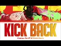 Chainsaw Man - Opening FULL ''KICK BACK" by Kenshi Yonezu (Lyrics)