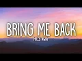 Download Lagu Miles Away - Bring Me Back ft. Claire Ridgely (Acoustic) (Lyrics)