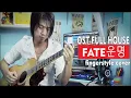 Download Lagu Fate 운명 - Ost Full House (Fingerstyle Cover)