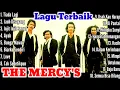 Download Lagu Lagu Terbaik THE MERCY'S