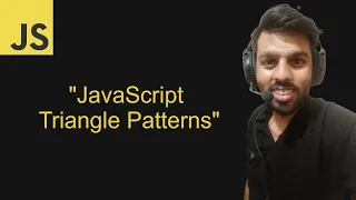 JavaScript Tutorial Printing Triangle Patterns with Nested Loops