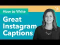How to Write Great Instagram Captions