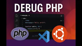 How to Set Up Debugging for PHP Ubuntu 18 04