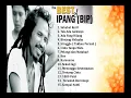 Lagu The Best Of Ipang BIP Full Album