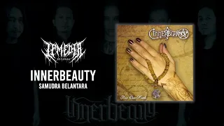 Download Innerbeauty- Samudra Belantara | Indonesian Gothic Metal MP3