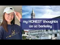 My HONEST Thoughts on UC Berkeley Pros and Cons