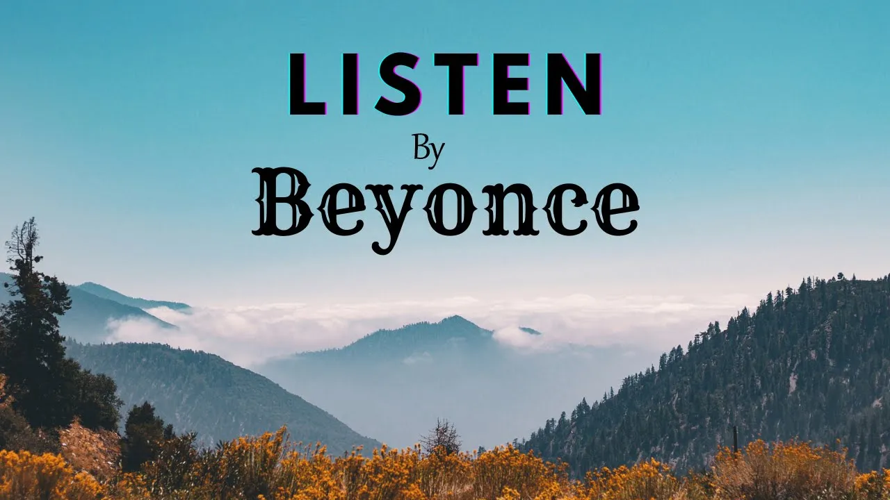 Beyoncé - Listen(Lyrics) Beyoncé - Listen(Lyrics)