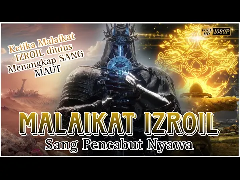 Download MP3 KETIKA MALAIKAT IZROIL DIUTUS UNTUK MENANGKAP SANG MAUT l Kitab Daqoiqul Ahbar I Sang Pencabut Nyawa