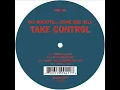 Gui Boratto Feat. Come and Hell - Take Control (Djs Pareja Remix)