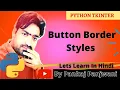 Python tkinter Button Border Styles Hindi