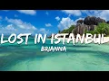Lagu Brianna - Lost In Istanbul (Lyrics)