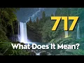 Why You re Seeing 717 Angel Number 717 Meaning Love - Twin Flame Bible Verse