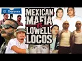 The Mexican Mafia vs Lowell Street Locos The Deadly War