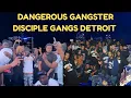 Detroit s Most Dangerous Gangster Disciples Sets EXPOSED