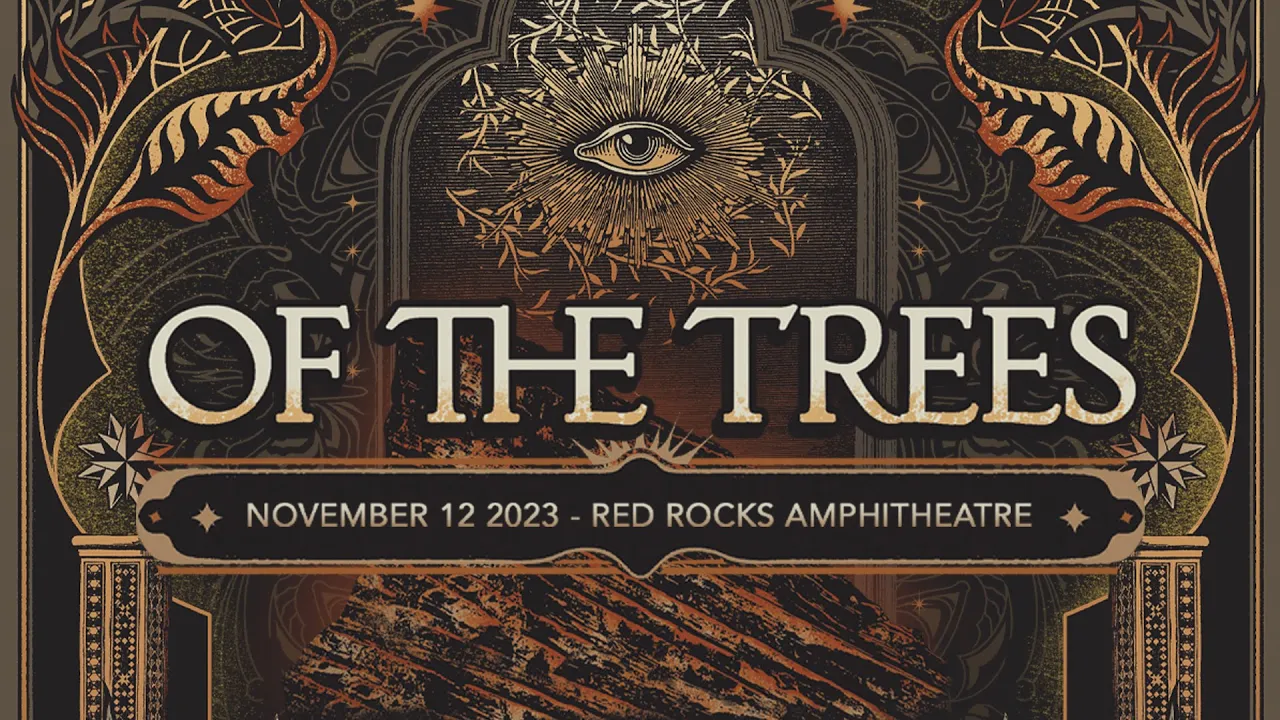 Of The Trees - Live @ Red Rocks Amphitheatre 2023 (Full Set) Of The Trees - Live @ Red Rocks Amphitheatre 2023 (Full Set)