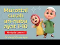 Download Lagu Murottal surah annaba ayat 1-10 animasi nusa dan rara || Metode ummi