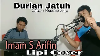 Download Durian jatuh _ Imam S Arifin _ Cover Lipi MP3