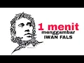 Download Lagu 1 menit menggambar IWAN FALS