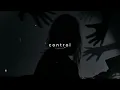 halsey - control (sped up + reverb)