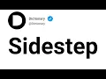 Sidestep Meaning In English