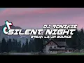 Lagu Silent Night - Carrie Underwood [ Breaklatin Bounce ] Dj Ronzkie Remix | New Christmas remix 2022