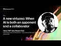 A new virtuoso when AI is both an opponent and a collaborator - GitHub Universe 2020