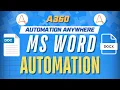 MS Word Automation in Automation Anywhere A360 A360 Tutorials KT Sessions