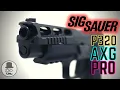 SIG Sauer P320 AXG Pro - best gun not being talked about