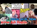 NGAKAK‼️PRANK LEVEL DEWA KORBAN AUTO PINGSAN