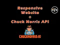 Responsive Website Project Chuck Norris API
