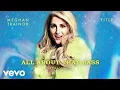 Download Lagu Meghan Trainor - All About That Bass (Remastered - Official Audio)
