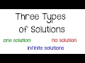 Infinite or No Solutions - 3 Types of Solutions