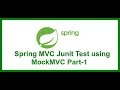 Configure MockMvc Junit test for Spring Projects Integration Testing in Spring JAVA - Part