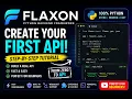 Your First Api with Flaxon