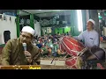 Download Lagu Ma Lahat + Addinu Lana + Sholawat Jibril | Habib Abdullah bin Ali Al Athos