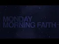 Lagu Worship Songs for Sleep - Monday Morning Faith (Ambience)