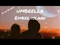 Download Lagu umbrella ember island 8D song (full lyrics and 3d audio)