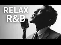 Download Lagu 【R\u0026B Soul】Relax \u0026 Unwind Vibes – Soulful Vocals with Deep Grooves