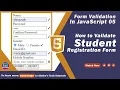 Form Validation in JavaScript Part 5 - How to Validate Complete Student Registration Form in JS