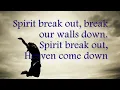 Spirit Break Out - Tim Hughes: LWBC  Intro