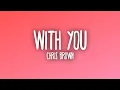 Chris Brown - With You Sub Espanol