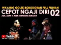Download Lagu Wayang Golek Asep Sunandar Sunarya Bodorna Full Pilihan l Cepot Ngaji Diri 02