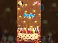 Download Lagu PAPA Happy Birthday Song – Happy Birthday to You