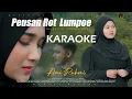 Download Lagu Ami Rahmi - Peusan Rot Lumpoe (Official Video Karaoke)