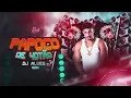 PAPOCO DE 40TÃO REMIX DJ ALVES, É O ÍNDIO E O MENOR