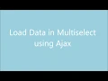 Load Data Into Multiselect using Ajax Ajax Response in Multiselect Dropdown Multiselect Tutorial